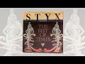 The Best Of Times (1980) - Styx