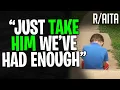 AITA Parents DEMAND I TAKE My Autistic Brother
