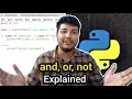 Python and or not Explained Logical Operators Tutorial