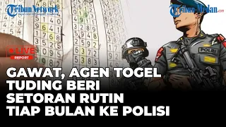 Download Gawat, Agen Togel Tuding Beri Setoran Rutin Tiap Bulan ke Polisi l \ MP3