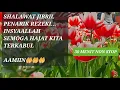 Download Lagu Sholawat Jibril Merdu dan Menyentuh kalbu 30 MENIT NONSTOP!! MP3