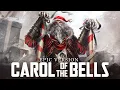 Carol of The Bells (Shchedryk) - EPIC VERSION | Epic Christmas Music