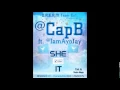 Lagu Cap B - She like It ft Ayo Jay