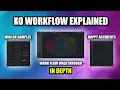 Download Lagu XO WORKFLOW - The Many Ways to Use XO