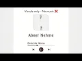Abeer Nehme - Bala Ma Nhess (Vocals only)