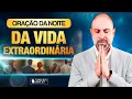 Lagu ORAÇÃO DA NOITE DA VIDA EXTRAORDINÁRIA - ORAÇÃO SALMO 91 - PAZ E PROVISÃO   @ViniciusIracet​