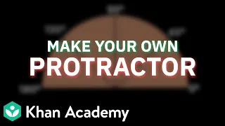 Make Your Own Protractor Lines and Angles Class 6 NCERT Mathematics Khan Academy