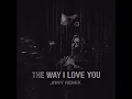 Jorja Smith - The way I love you (JRNY Remix)