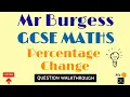 GCSE Maths - Percentage Change