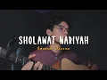 Download Lagu SHOLAWAT NARIYAH - Cover By Adzando Davema