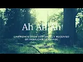 Download Lagu Ah ah ah Chant- Lawrence Oyor