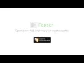 Video di Papier - Open a new tab and trap your best thoughts.