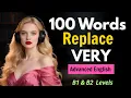 Download Lagu 100 Advanced Words to Replace “Very” | Speaking Practice for Fluency | Slow \u0026 Clear English
