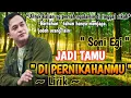 Download Lagu Untuk kalian yg pernah ngalamin di Tinggal Nikah❗TAMU DI PERNIKAHANMU (lirik) - Soni Egi