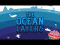 The 5 Ocean Layers