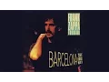 Lagu Frank Zappa - Live in Barcelona 1988 (Full Show - Remastered - Stereo)