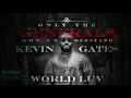 Kevin Gates - World Luv Instrumental