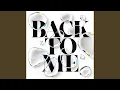 Back To Me
