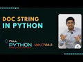 Python unit17 3 - What are docstrings in python docstring in python
