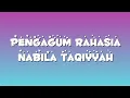Download Lagu Pengagum Rahasia (lirik) - Nabila Taqiyyah