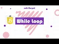While Loop in JavaScript JS Tutorial for Beginners in Bengali 2022