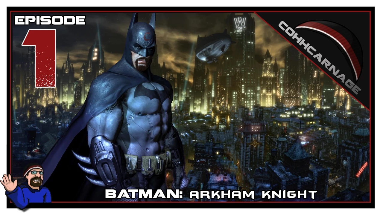 CohhCarnage Plays Batman: Arkham Knight - Episode 1