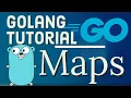 Go Tutorial Golang 15 - Golang Maps with Example