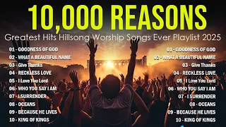 10,000 Reasons,... Greatest Hits Hillsong Worship Songs Ever Playlist 2024 - Lyrics #25