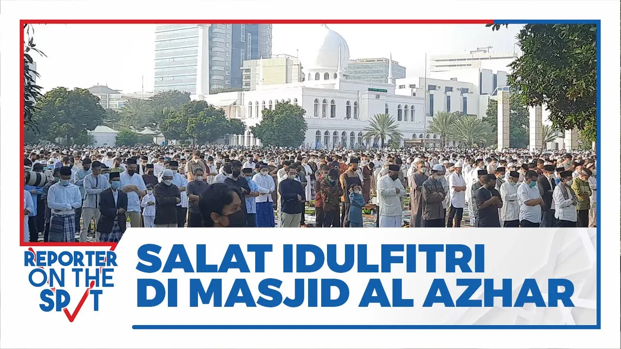 
          
          
          
            
            Masjid Al Azhar Gelar Shalat Idul Fitri 1442 H
          
        . 