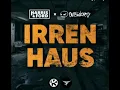 Download Lagu Harris \u0026 Ford \u0026 Outsiders - Irrenhaus