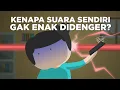 Download Lagu Kenapa Suara Sendiri Gak Enak Didenger?