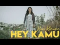 Download Lagu Hari Kemarin - Hey Kamu (Official Video)