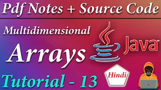 Multidimensional Arrays 2D 3D in JAVA JAVA Tutorial in Hindi Death Code