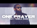 Download Lagu Pastor Mike Jr - One Prayer ft. Tamela Mann (Official Audio)