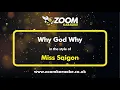 Download Lagu Miss Saigon - Why God Why - Karaoke Version from Zoom Karaoke