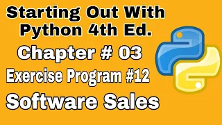 Starting Out With Python Chapter 3 exercise Program 12 Software Sales Python practice program