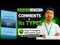 Comments in Python Class 11 Computer Chapter 02 Single Line Multi Line Comments New Book 2025
