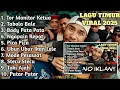Lagu LAGU TIMUR 2025 | HITS TIKTOK \u0026 VIRAL - TOR MONITOR KETUA, TABOLA BALE, BODY PATA PATA, ORA URUS.