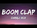 Download Lagu Charli XCX - Boom Clap (Lyrics)