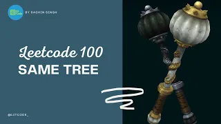 Leetcode 100 Same Tree - Python Amazon Interview Question