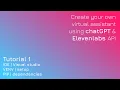 Creating a Virtual Assistant in python openai elevenlabs tutorial 1 how to setup IDE VENV PIP