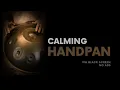 Lagu calming HANDPAN meditation | dark screen sleep music | 10 hours