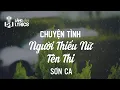 Download Lagu Chuyện Tình Của Người Trinh Nữ Tên Thi | Sơn Ca | Official Làng Văn (Lyrics)
