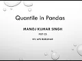 Quartile and Quantile in Pandas