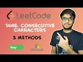 LeetCode - 1446 Consecutive Characters Day 13 December Challenge