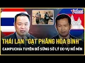 Download Lagu CĂNG: Thái Lan nổi trận lôi đình “gạt phăng hòa bình” với Campuchia, Phnom Penh tuyên bố sững sờ