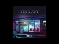 Martin Garrix & Justin Mylo - Burn Out (feat. Dewain Whitmore) [Anxser Extended]