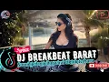 Download Lagu DJ TIKTOK TERBARU 2025 🎵|| DJ CAMPURAN TRENDING - VIRAL FYP DJ BREAKBEAT BARAT TERBARU 🎵