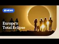 Spectacular solar eclipse darkens parts of Europe ABC NEWS