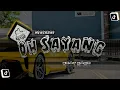 Download Lagu DJ Oh Sayang • BEAT KANE | DJ Waghyu remix